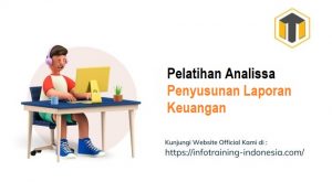 Pelatihan Analissa Penyusunan Laporan Keuangan