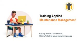 Training Applied Maintenance Management