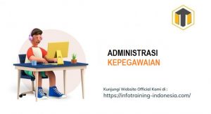 training ADMINISTRASI KEPEGAWAIAN fix running,pelatihan ADMINISTRASI KEPEGAWAIAN Bandung,training ADMINISTRASI KEPEGAWAIAN Jakarta,pelatihan ADMINISTRASI KEPEGAWAIAN Jogja,training ADMINISTRASI KEPEGAWAIAN terbaru,pelatihan ADMINISTRASI KEPEGAWAIAN terbaik,training ADMINISTRASI KEPEGAWAIAN Zoom,pelatihan ADMINISTRASI KEPEGAWAIAN Online,training ADMINISTRASI KEPEGAWAIAN 2022,pelatihan ADMINISTRASI KEPEGAWAIAN Bandung,training ADMINISTRASI KEPEGAWAIAN Jakarta,pelatihan ADMINISTRASI KEPEGAWAIAN Prakerja,training ADMINISTRASI KEPEGAWAIAN murah,pelatihan ADMINISTRASI KEPEGAWAIAN sertifikasi,training ADMINISTRASI KEPEGAWAIAN Bali,pelatihan ADMINISTRASI KEPEGAWAIAN Webinar