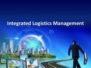 TRAINING TENTANG Integrated Logistic and Supply Chain Management