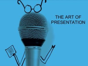 TRAINING TENTANG The Art of Presentation