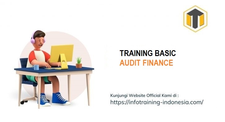 TRAINING BASIC AUDIT FINANCE