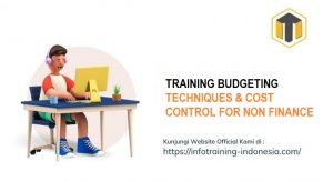 training BUDGETING TECHNIQUES & COST CONTROL FOR NON FINANCE fix running,pelatihan BUDGETING TECHNIQUES & COST CONTROL FOR NON FINANCE Bandung,training BUDGETING TECHNIQUES & COST CONTROL FOR NON FINANCE Jakarta,pelatihan BUDGETING TECHNIQUES & COST CONTROL FOR NON FINANCE Jogja,training BUDGETING TECHNIQUES & COST CONTROL FOR NON FINANCE terbaru,pelatihan BUDGETING TECHNIQUES & COST CONTROL FOR NON FINANCE terbaik,training BUDGETING TECHNIQUES & COST CONTROL FOR NON FINANCE Zoom,pelatihan BUDGETING TECHNIQUES & COST CONTROL FOR NON FINANCE Online,training BUDGETING TECHNIQUES & COST CONTROL FOR NON FINANCE 2022,pelatihan BUDGETING TECHNIQUES & COST CONTROL FOR NON FINANCE Bandung,training BUDGETING TECHNIQUES & COST CONTROL FOR NON FINANCE Jakarta,pelatihan BUDGETING TECHNIQUES & COST CONTROL FOR NON FINANCE Prakerja,training BUDGETING TECHNIQUES & COST CONTROL FOR NON FINANCE murah,pelatihan BUDGETING TECHNIQUES & COST CONTROL FOR NON FINANCE sertifikasi,training BUDGETING TECHNIQUES & COST CONTROL FOR NON FINANCE Bali,pelatihan BUDGETING TECHNIQUES & COST CONTROL FOR NON FINANCE Webinar