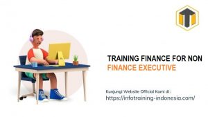 training FINANCE FOR NON FINANCE EXECUTIVE fix running,pelatihan FINANCE FOR NON FINANCE EXECUTIVE Bandung,training FINANCE FOR NON FINANCE EXECUTIVE Jakarta,pelatihan FINANCE FOR NON FINANCE EXECUTIVE Jogja,training FINANCE FOR NON FINANCE EXECUTIVE terbaru,pelatihan FINANCE FOR NON FINANCE EXECUTIVE terbaik,training FINANCE FOR NON FINANCE EXECUTIVE Zoom,pelatihan FINANCE FOR NON FINANCE EXECUTIVE Online,training FINANCE FOR NON FINANCE EXECUTIVE 2022,pelatihan FINANCE FOR NON FINANCE EXECUTIVE Bandung,training FINANCE FOR NON FINANCE EXECUTIVE Jakarta,pelatihan FINANCE FOR NON FINANCE EXECUTIVE Prakerja,training FINANCE FOR NON FINANCE EXECUTIVE murah,pelatihan FINANCE FOR NON FINANCE EXECUTIVE sertifikasi,training FINANCE FOR NON FINANCE EXECUTIVE Bali,pelatihan FINANCE FOR NON FINANCE EXECUTIVE Webinar