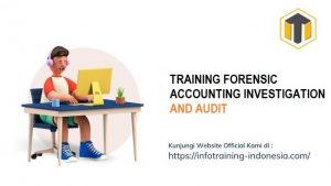 training FORENSIC ACCOUNTING INVESTIGATION AND AUDIT fix running,pelatihan FORENSIC ACCOUNTING INVESTIGATION AND AUDIT Bandung,training FORENSIC ACCOUNTING INVESTIGATION AND AUDIT Jakarta,pelatihan FORENSIC ACCOUNTING INVESTIGATION AND AUDIT Jogja,training FORENSIC ACCOUNTING INVESTIGATION AND AUDIT terbaru,pelatihan FORENSIC ACCOUNTING INVESTIGATION AND AUDIT terbaik,training FORENSIC ACCOUNTING INVESTIGATION AND AUDIT Zoom,pelatihan FORENSIC ACCOUNTING INVESTIGATION AND AUDIT Online,training FORENSIC ACCOUNTING INVESTIGATION AND AUDIT 2022,pelatihan FORENSIC ACCOUNTING INVESTIGATION AND AUDIT Bandung,training FORENSIC ACCOUNTING INVESTIGATION AND AUDIT Jakarta,pelatihan FORENSIC ACCOUNTING INVESTIGATION AND AUDIT Prakerja,training FORENSIC ACCOUNTING INVESTIGATION AND AUDIT murah,pelatihan FORENSIC ACCOUNTING INVESTIGATION AND AUDIT sertifikasi,training FORENSIC ACCOUNTING INVESTIGATION AND AUDIT Bali,pelatihan FORENSIC ACCOUNTING INVESTIGATION AND AUDIT Webinar