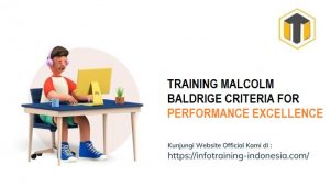 training MALCOLM BALDRIGE CRITERIA FOR PERFORMANCE EXCELLENCE fix running,pelatihan MALCOLM BALDRIGE CRITERIA FOR PERFORMANCE EXCELLENCE Bandung,training MALCOLM BALDRIGE CRITERIA FOR PERFORMANCE EXCELLENCE Jakarta,pelatihan MALCOLM BALDRIGE CRITERIA FOR PERFORMANCE EXCELLENCE Jogja,training MALCOLM BALDRIGE CRITERIA FOR PERFORMANCE EXCELLENCE terbaru,pelatihan MALCOLM BALDRIGE CRITERIA FOR PERFORMANCE EXCELLENCE terbaik,training MALCOLM BALDRIGE CRITERIA FOR PERFORMANCE EXCELLENCE Zoom,pelatihan MALCOLM BALDRIGE CRITERIA FOR PERFORMANCE EXCELLENCE Online,training MALCOLM BALDRIGE CRITERIA FOR PERFORMANCE EXCELLENCE 2022,pelatihan MALCOLM BALDRIGE CRITERIA FOR PERFORMANCE EXCELLENCE Bandung,training MALCOLM BALDRIGE CRITERIA FOR PERFORMANCE EXCELLENCE Jakarta,pelatihan MALCOLM BALDRIGE CRITERIA FOR PERFORMANCE EXCELLENCE Prakerja,training MALCOLM BALDRIGE CRITERIA FOR PERFORMANCE EXCELLENCE murah,pelatihan MALCOLM BALDRIGE CRITERIA FOR PERFORMANCE EXCELLENCE sertifikasi,training MALCOLM BALDRIGE CRITERIA FOR PERFORMANCE EXCELLENCE Bali,pelatihan MALCOLM BALDRIGE CRITERIA FOR PERFORMANCE EXCELLENCE Webinar