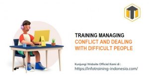 training MANAGING CONFLICT & DEALING WITH DIFFICULT PEOPLE fix running,pelatihan MANAGING CONFLICT & DEALING WITH DIFFICULT PEOPLE Bandung,training MANAGING CONFLICT & DEALING WITH DIFFICULT PEOPLE Jakarta,pelatihan MANAGING CONFLICT & DEALING WITH DIFFICULT PEOPLE Jogja,training MANAGING CONFLICT & DEALING WITH DIFFICULT PEOPLE terbaru,pelatihan MANAGING CONFLICT & DEALING WITH DIFFICULT PEOPLE terbaik,training MANAGING CONFLICT & DEALING WITH DIFFICULT PEOPLE Zoom,pelatihan MANAGING CONFLICT & DEALING WITH DIFFICULT PEOPLE Online,training MANAGING CONFLICT & DEALING WITH DIFFICULT PEOPLE 2022,pelatihan MANAGING CONFLICT & DEALING WITH DIFFICULT PEOPLE Bandung,training MANAGING CONFLICT & DEALING WITH DIFFICULT PEOPLE Jakarta,pelatihan MANAGING CONFLICT & DEALING WITH DIFFICULT PEOPLE Prakerja,training MANAGING CONFLICT & DEALING WITH DIFFICULT PEOPLE murah,pelatihan MANAGING CONFLICT & DEALING WITH DIFFICULT PEOPLE sertifikasi,training MANAGING CONFLICT & DEALING WITH DIFFICULT PEOPLE Bali,pelatihan MANAGING CONFLICT & DEALING WITH DIFFICULT PEOPLE Webinar