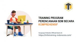 training PROGRAM PERENCANAAN SDM SECARA KOMPREHENSIF fix running,pelatihan PROGRAM PERENCANAAN SDM SECARA KOMPREHENSIF Bandung,training PROGRAM PERENCANAAN SDM SECARA KOMPREHENSIF Jakarta,pelatihan PROGRAM PERENCANAAN SDM SECARA KOMPREHENSIF Jogja,training PROGRAM PERENCANAAN SDM SECARA KOMPREHENSIF terbaru,pelatihan PROGRAM PERENCANAAN SDM SECARA KOMPREHENSIF terbaik,training PROGRAM PERENCANAAN SDM SECARA KOMPREHENSIF Zoom,pelatihan PROGRAM PERENCANAAN SDM SECARA KOMPREHENSIF Online,training PROGRAM PERENCANAAN SDM SECARA KOMPREHENSIF 2022,pelatihan PROGRAM PERENCANAAN SDM SECARA KOMPREHENSIF Bandung,training PROGRAM PERENCANAAN SDM SECARA KOMPREHENSIF Jakarta,pelatihan PROGRAM PERENCANAAN SDM SECARA KOMPREHENSIF Prakerja,training PROGRAM PERENCANAAN SDM SECARA KOMPREHENSIF murah,pelatihan PROGRAM PERENCANAAN SDM SECARA KOMPREHENSIF sertifikasi,training PROGRAM PERENCANAAN SDM SECARA KOMPREHENSIF Bali,pelatihan PROGRAM PERENCANAAN SDM SECARA KOMPREHENSIF Webinar