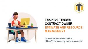 training TENDER CONTRACT OWNER ESTIMATE AND RESOURCE MANAGEMENT fix running,pelatihan TENDER CONTRACT OWNER ESTIMATE AND RESOURCE MANAGEMENT Bandung,training TENDER CONTRACT OWNER ESTIMATE AND RESOURCE MANAGEMENT Jakarta,pelatihan TENDER CONTRACT OWNER ESTIMATE AND RESOURCE MANAGEMENT Jogja,training TENDER CONTRACT OWNER ESTIMATE AND RESOURCE MANAGEMENT terbaru,pelatihan TENDER CONTRACT OWNER ESTIMATE AND RESOURCE MANAGEMENT terbaik,training TENDER CONTRACT OWNER ESTIMATE AND RESOURCE MANAGEMENT Zoom,pelatihan TENDER CONTRACT OWNER ESTIMATE AND RESOURCE MANAGEMENT Online,training TENDER CONTRACT OWNER ESTIMATE AND RESOURCE MANAGEMENT 2022,pelatihan TENDER CONTRACT OWNER ESTIMATE AND RESOURCE MANAGEMENT Bandung,training TENDER CONTRACT OWNER ESTIMATE AND RESOURCE MANAGEMENT Jakarta,pelatihan TENDER CONTRACT OWNER ESTIMATE AND RESOURCE MANAGEMENT Prakerja,training TENDER CONTRACT OWNER ESTIMATE AND RESOURCE MANAGEMENT murah,pelatihan TENDER CONTRACT OWNER ESTIMATE AND RESOURCE MANAGEMENT sertifikasi,training TENDER CONTRACT OWNER ESTIMATE AND RESOURCE MANAGEMENT Bali,pelatihan TENDER CONTRACT OWNER ESTIMATE AND RESOURCE MANAGEMENT Webinar