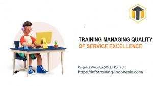 TRAINING MANAGING QUALITY OF SERVICE EXCELLENCE