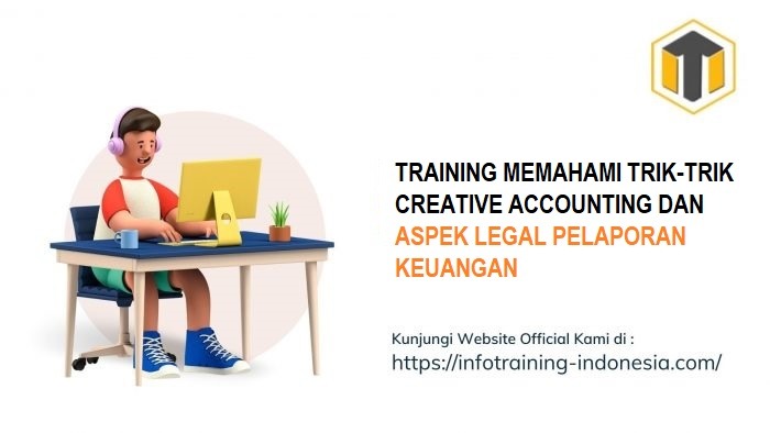 TRAINING MEMAHAMI FRAUD DAN PENYELESAIAN SENGKETA DALAM PENGELOLAAN KEUANGAN YAYASAN