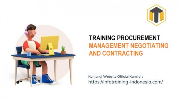 TRAINING PROCUREMENT MANAGEMENT NEGOTIATING AND CONTRACTING