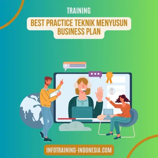 pelatihan best practice teknik menyusun business plan 