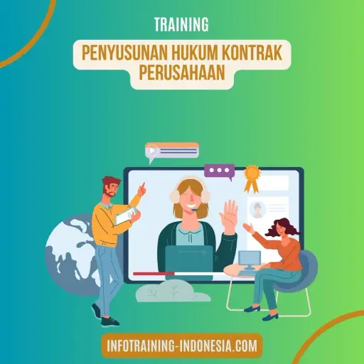 pelatihan penyusunan hukum kontrak perusahaan