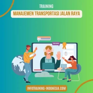 TRAINING DASAR-DASAR TEKNIK TRANSPORTASI 