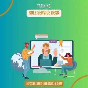 Pelatihan Role Service Desk Surabaya