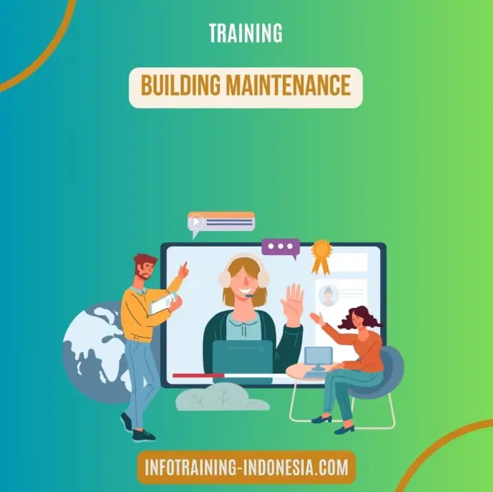 Pelatihan Building Maintenance Surabaya