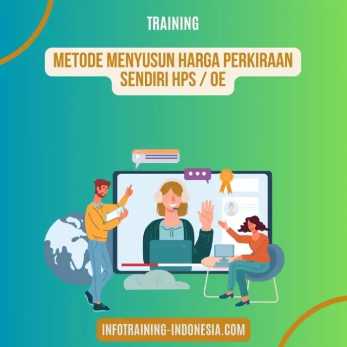 Pelatihan Metode Menyusun Harga Perkiraan Sendiri Hps / Oe Surabaya