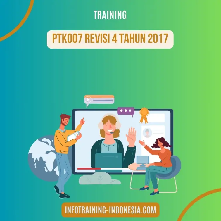 Pelatihan Ptk007 Revisi 4 Tahun 2017 Surabaya