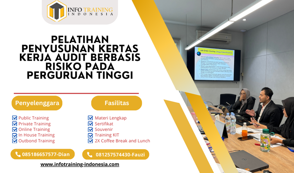 PELATIHAN PENYUSUNAN KERTAS KERJA AUDIT BERBASIS RISIKO PADA PERGURUAN TINGGI