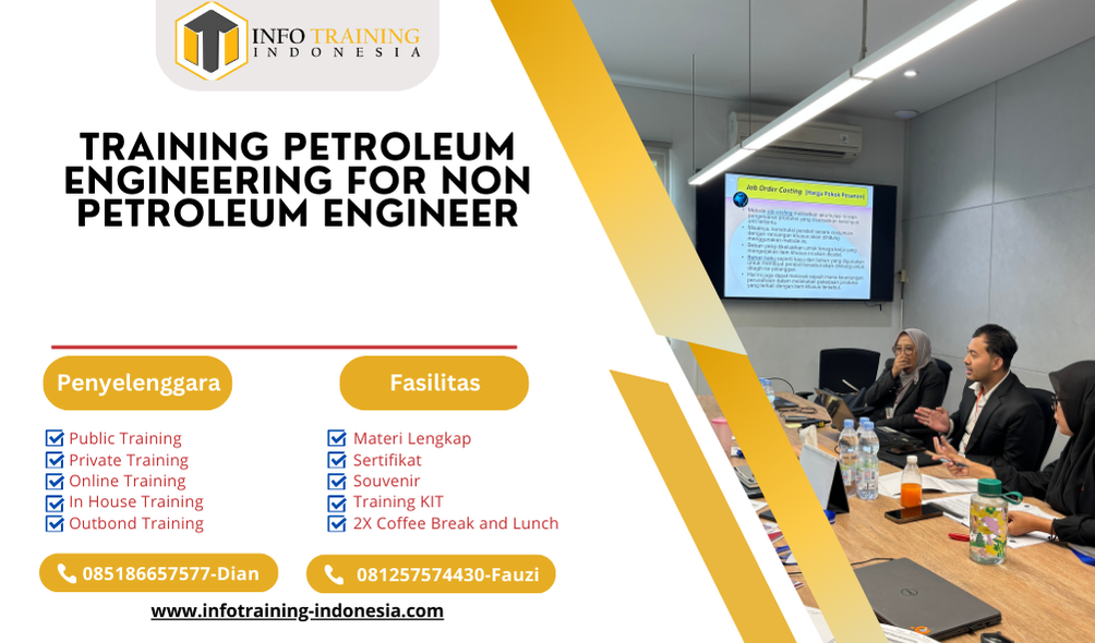 TRAINING PETROLEUM ENGINEERING FOR NON PETROLEUM ENGINEER