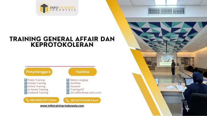 PELATIHAN GENERAL AFFAIR DAN KEPROTOKOLERAN JAKARTA