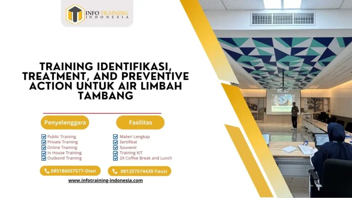 PELATIHAN IDENTIFIKASI, TREATMENT, AND PREVENTIVE ACTION UNTUK AIR LIMBAH TAMBANG JAKARTA