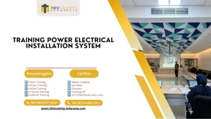 PELATIHAN POWER ELECTRICAL INSTALLATION SYSTEM JAKARTA