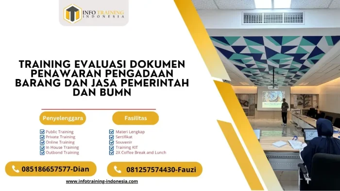 PELATIHAN EVALUASI DOKUMEN PENAWARAN PENGADAAN BARANG DAN JASA PEMERINTAH DAN BUMN JAKARTA