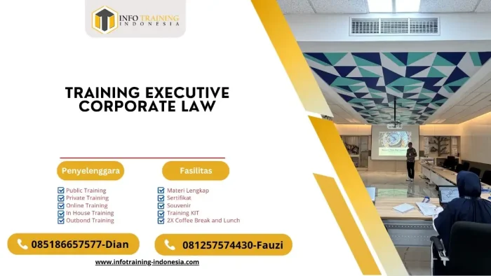 PELATIHAN EXECUTIVE CORPORATE LAW JAKARTA