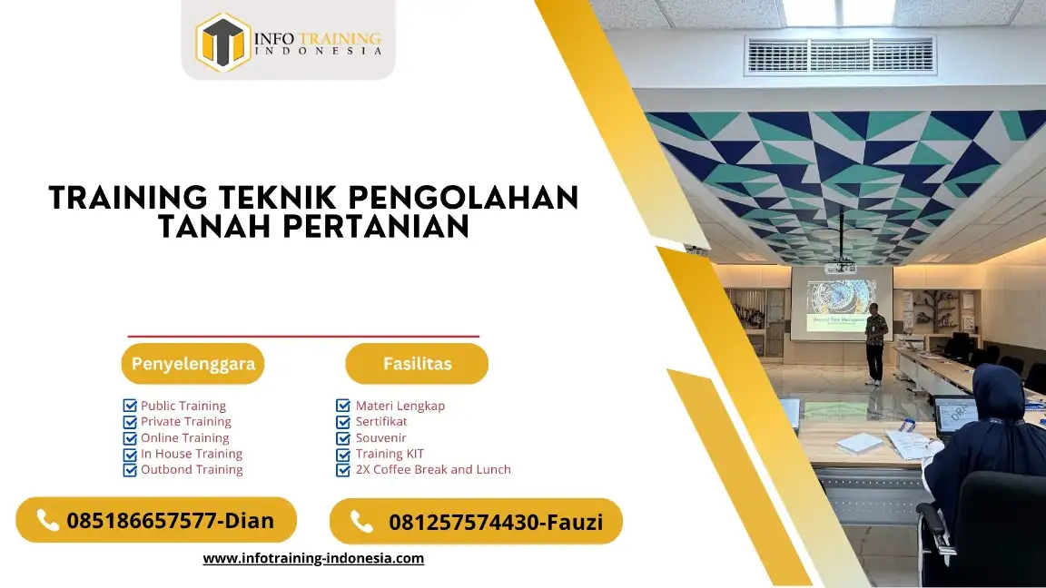 PELATIHAN TEKNIK PENGOLAHAN TANAH PERTANIAN JAKARTA