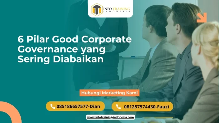 6 Pilar Good Corporate Governance yang Sering Diabaikan