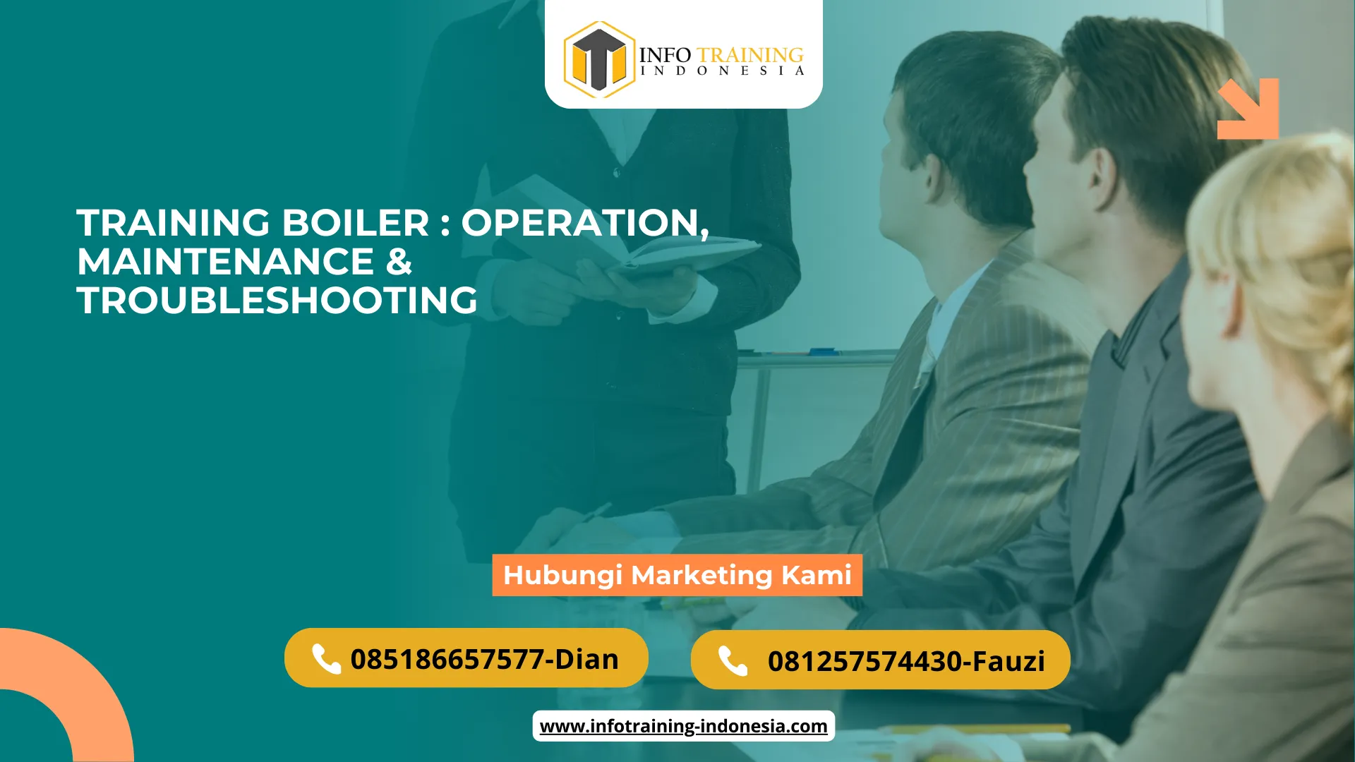 PELATIHAN BOILER : OPERATION, MAINTENANCE & TROUBLESHOOTING JAKARTA