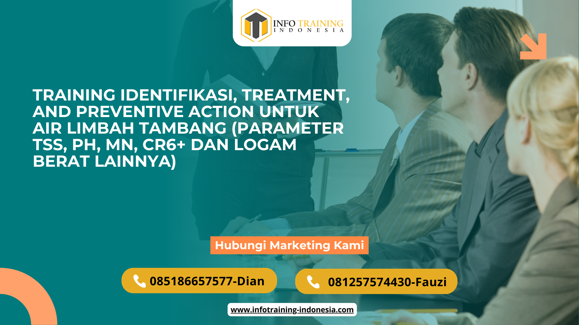PELATIHAN IDENTIFIKASI, TREATMENT, AND PREVENTIVE ACTION UNTUK AIR LIMBAH TAMBANG JAKARTA