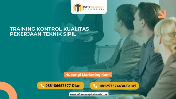 PELATIHAN TRAINING KONTROL KUALITAS PEKERJAAN TEKNIK SIPIL JAKARTA