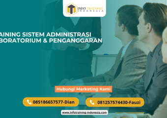 TRAINING SISTEM ADMINISTRASI LABORATORIUM & PENGANGGARAN