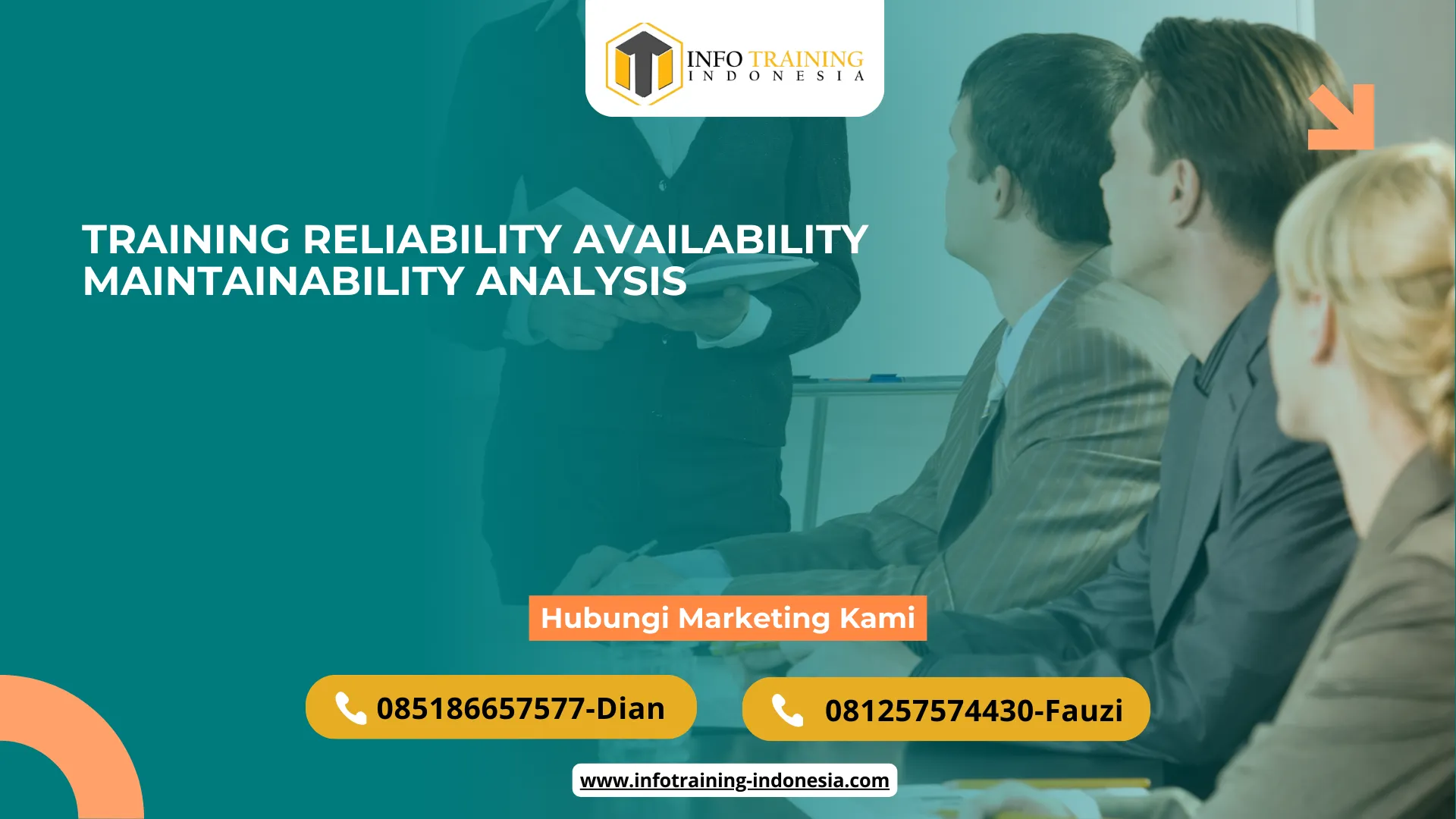 PELATIHAN TRAINING RELIABILITY AVAILABILITY MAINTAINABILITY ANALYSIS JAKARTA
