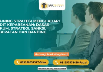 TRAINING STRATEGI MENGHADAPI AUDIT KEPABEANAN