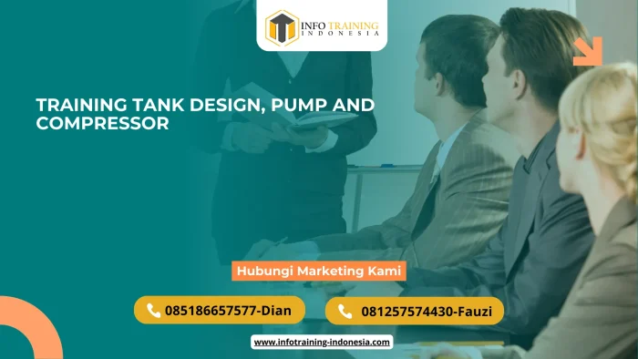 PELATIHAN TRAINING TANK DESIGN, PUMP AND COMPRESSOR JAKARTA